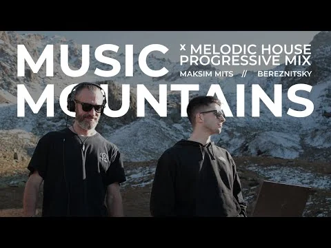 MUSIC X MOUNTAINS - Live set